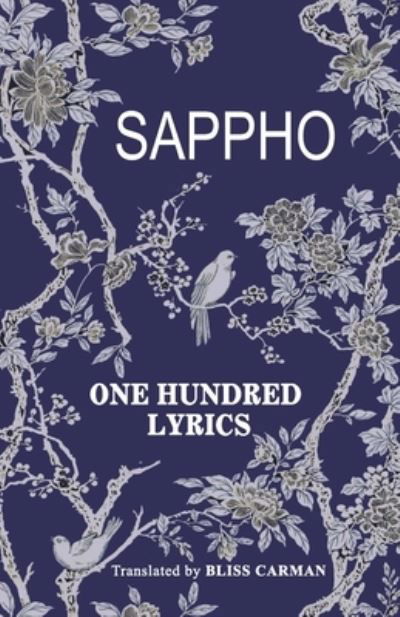 One Hundred Lyrics - Sappho - Böcker - Students Universe - 9781645600671 - 9 mars 2020