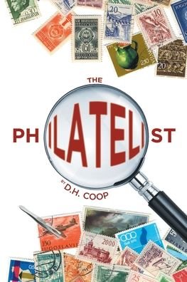Cover for D H Coop · The Philatelist (Taschenbuch) (2020)