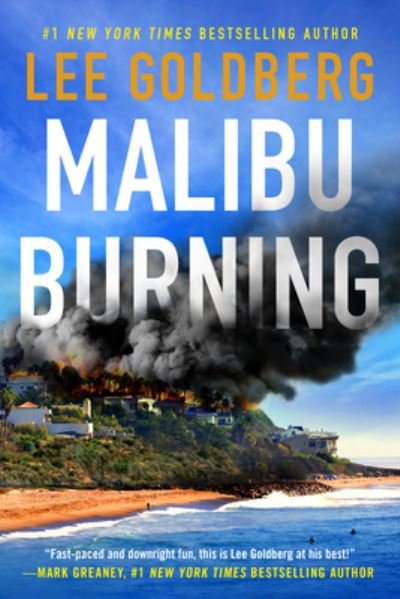 Malibu Burning - Sharpe & Walker - Lee Goldberg - Kirjat - Amazon Publishing - 9781662500671 - perjantai 1. syyskuuta 2023
