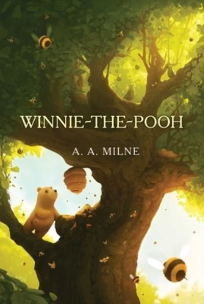 Cover for A. A. Milne · Winnie-the-Pooh - The Winnie-the-Pooh Collection (Paperback Book) (2024)