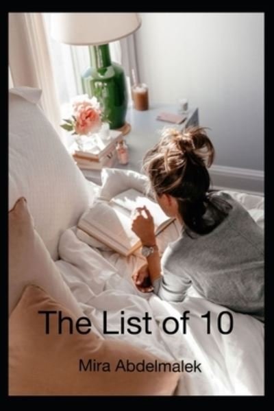 Cover for Mira Abdelmalek · The list of 10 (Paperback Bog) (2019)