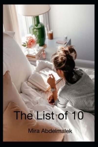 Cover for Mira Abdelmalek · The list of 10 (Paperback Book) (2019)