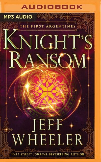 Cover for Jeff Wheeler · Knight's Ransom (CD) (2021)