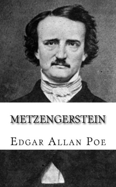 Cover for Edgar Allan Poe · Metzengerstein (Taschenbuch) (2018)