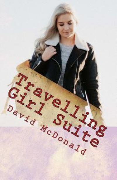 Cover for David McDonald · Travelling Girl Suite (Paperback Book) (2018)