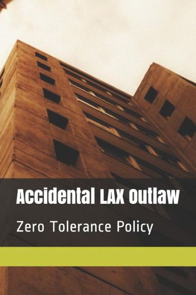 Cover for Jasemin Ho · Accidental Lax Outlaw (Paperback Book) (2018)