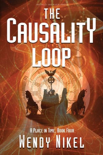 Cover for Wendy Nikel · The Causality Loop (Paperback Book) (2019)