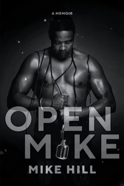 Cover for Mike Hill · Open Mike (Paperback Book) (2020)