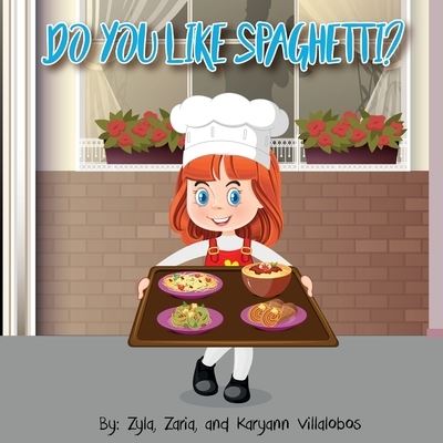 Cover for Karyann Villalobos · Do You Like Spaghetti? (Paperback Book) (2020)