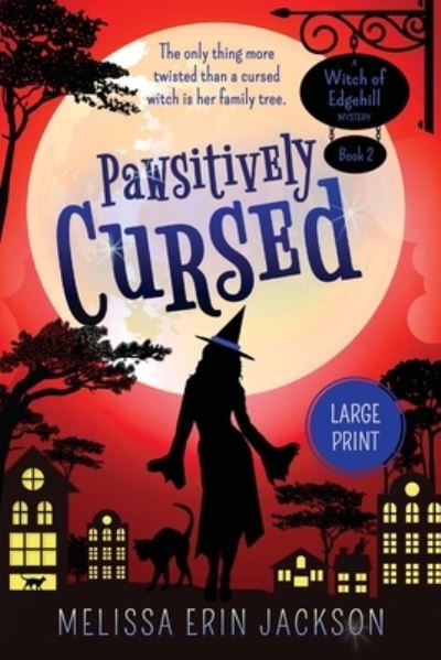 Cover for Melissa Erin Jackson · Pawsitively Cursed (Book) (2021)