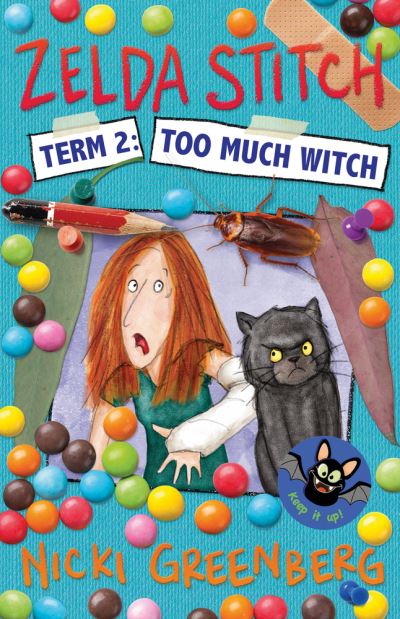 Cover for Nicki Greenberg · Zelda Stitch Term Two (Book) (2019)