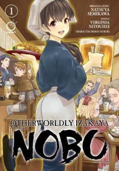 Cover for Natsuya Semikawa · Otherworldly Izakaya Nobu Volume 1 (Paperback Book) (2018)