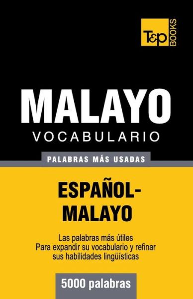 Cover for Victor Pogadaev · Vocabulario espanol-malayo - 5000 palabras mas usadas - Spanish Collection (Paperback Book) [Spanish edition] (2013)