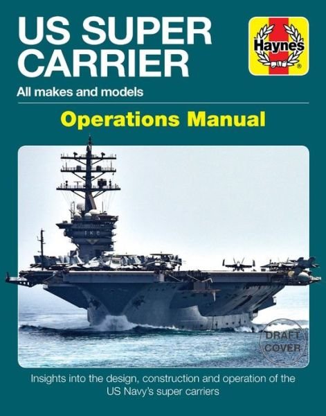 Cover for Chris McNab · US Super Carrier - Operations Manual (Inbunden Bok) (2020)