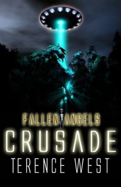 Cover for Terence West · Crusade Fallen Angels Book 3 (Paperback Book) (2020)