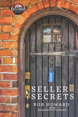 Cover for Rob Howard · Seller Secrets with Hutch &amp; Howard (Paperback Book) (2019)