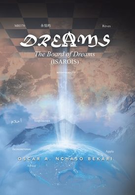 Cover for Oscar A. Nchaso Bekari · Dreams The Board of Dreams (Book) (2020)