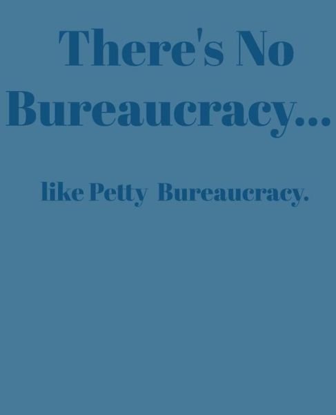 Cover for Paul Doodles · There's No Bureaucracy... (Taschenbuch) (2019)