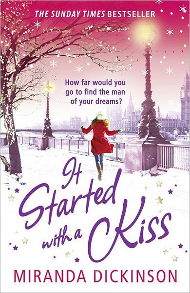 It Started With A Kiss - Miranda Dickinson - Książki - HarperCollins Publishers - 9781847561671 - 10 listopada 2011