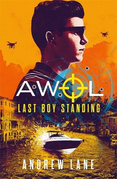 Cover for Andrew Lane · AWOL 3: Last Boy Standing - AWOL (Paperback Bog) (2019)