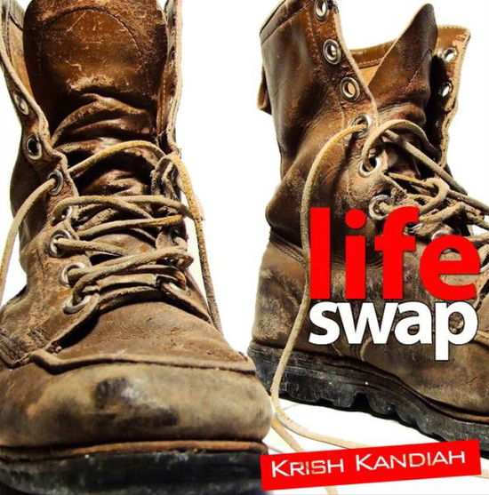 Cover for Kandiah, Dr Krish (Reader) · Lifeswap: Finding the life you always wanted (Paperback Book) [New edition] (2008)