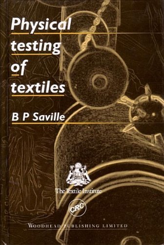 Cover for B P Saville · Physical Testing of Textiles (Woodhead Publishing Series in Textiles) (Hardcover Book) (1999)