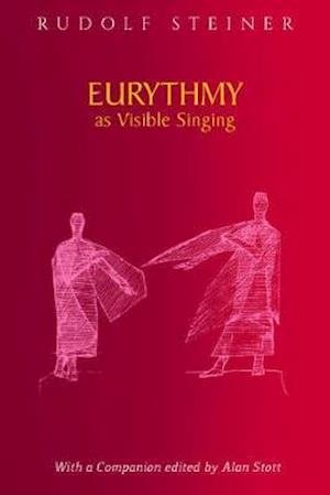 Cover for Rudolf Steiner · Eurythmy as Visible Singing (Taschenbuch) (2019)