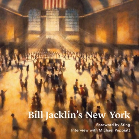Cover for Sting · Bill Jacklin's New York (Innbunden bok) (2016)