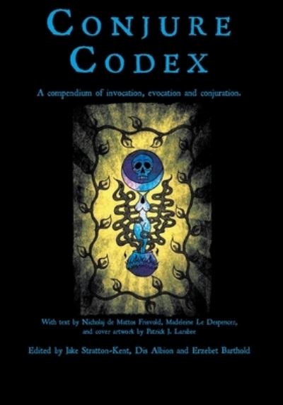 Cover for Jake Stratton-Kent · Conjure Codex 3 (Paperback Book) (2017)