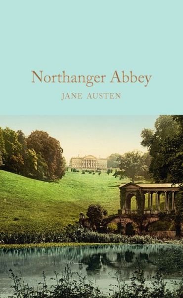Cover for Jane Austen · Northanger Abbey - Macmillan Collector's Library (Hardcover bog) [New edition] (2016)