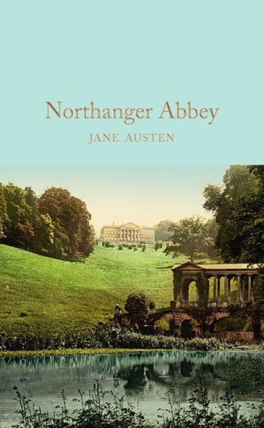 Cover for Jane Austen · Northanger Abbey - Macmillan Collector's Library (Inbunden Bok) [New edition] (2016)