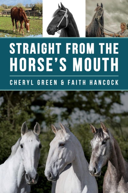 Cover for Cheryl Green · Straight From the Horse's Mouth (Paperback Book) (2025)