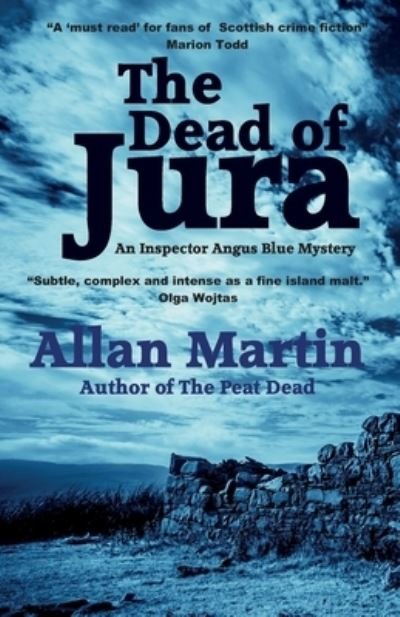 Cover for Allan Martin · The Dead of Jura - Inspector Angus Blue (Paperback Book) (2020)
