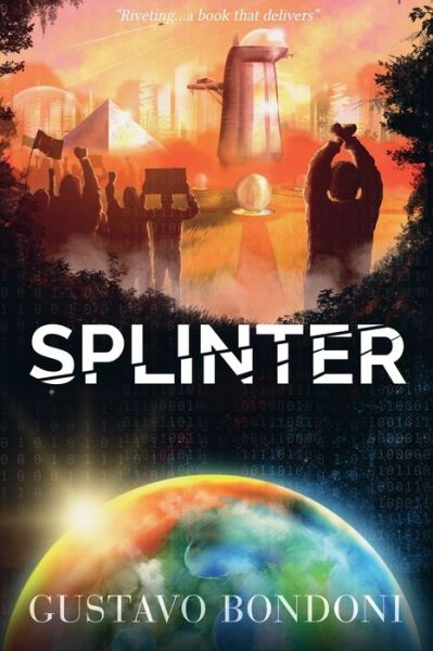 Cover for Gustavo Bondoni · Splinter (Taschenbuch) (2021)