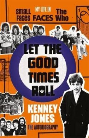 Cover for Kenney Jones · Let The Good Times Roll (Pocketbok) (2018)