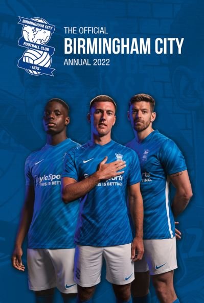 Cover for Rob Mason · The Official Birmingham City Annual 2022 (Hardcover bog) (2021)
