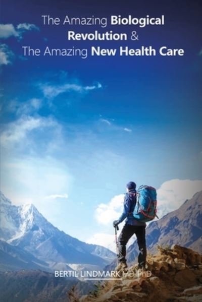 Cover for Lmc · The Amazing Biological Revolution and The Amazing New Health Care (Taschenbuch) (2021)