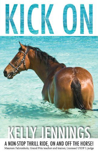 Cover for Kelly Jennings · Kick on (Paperback Book) (2013)