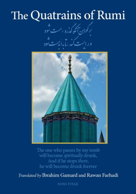 Cover for A. G. Rawan Farhadi · The Quatrains of Rumi - Fons Vitae Rumi Series (Paperback Book) [Revised Second edition] (2023)