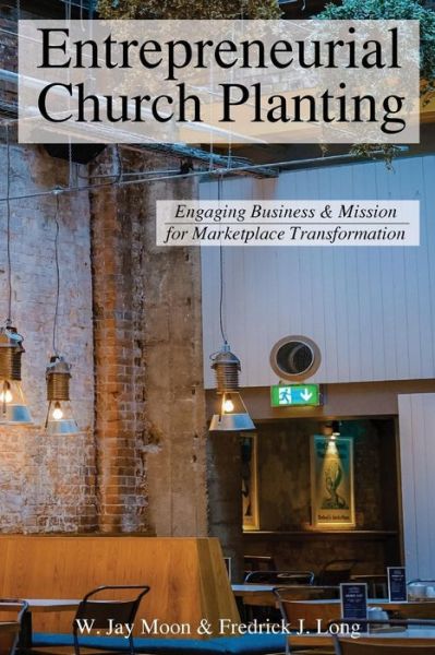 Cover for Fredrick J Long · Entrepreneurial Church Planting (Paperback Bog) (2018)