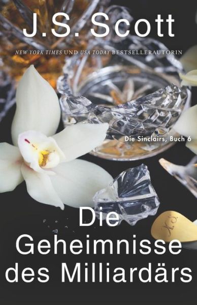 Cover for J S Scott · Die Geheimnisse des Milliardars Xander (Paperback Book) (2020)