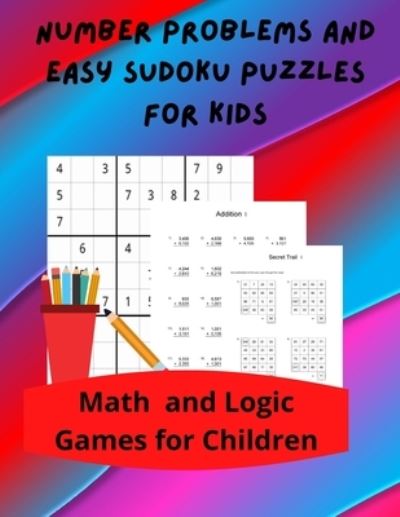 Cover for Royal Wisdom · Number Problems and Easy Sudoku Puzzles for Kids (Paperback Book) (2021)