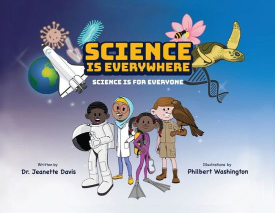 Cover for Jeanette Davis · Science is Everywhere: Science is for Everyone (Paperback Book) (2020)