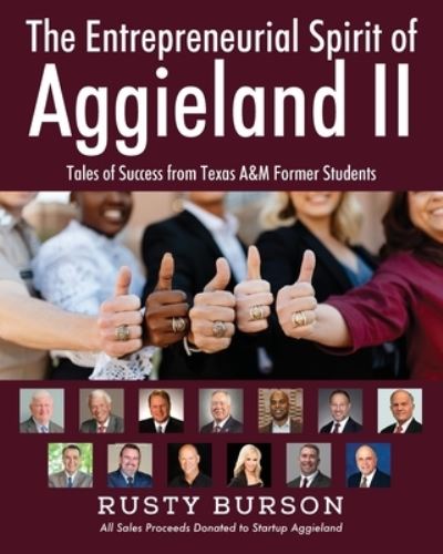 Cover for Rusty Burson · The Entrepreneurial Spirit of Aggieland II (Paperback Book) (2022)