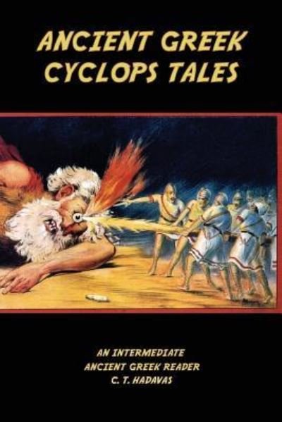 Cover for C T Hadavas · Ancient Greek Cyclops Tales (Paperback Book) (2017)