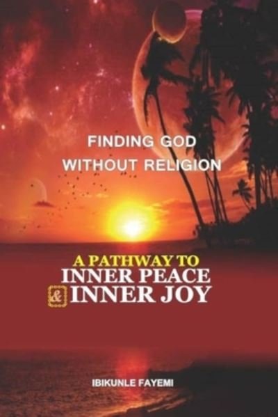 Cover for Ibikunle Fayemi · Finding God Without Religion (Paperback Bog) (2018)