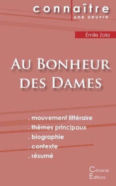 Fiche de lecture Au Bonheur des Dames de Emile Zola (Analyse litteraire de reference et resume complet) - Émile Zola - Boeken - Les éditions du Cénacle - 9782367886671 - 27 oktober 2022