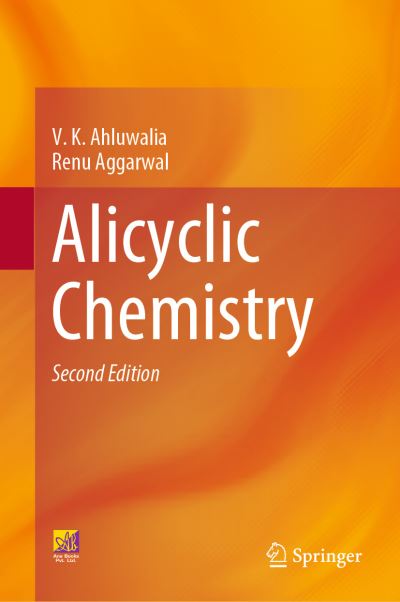 Cover for V.K. Ahluwalia · Alicyclic Chemistry (Hardcover Book) [Second Edition 2023 edition] (2023)