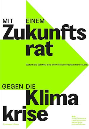 Cover for Sonia I. Seneviratne · Mit einem Zukunftsrat gegen die Klimakrise (Book) (2023)