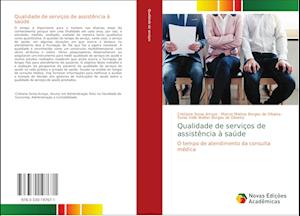 Cover for Arroyo · Qualidade de serviços de assistê (Book)